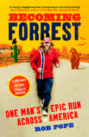 Becoming Forrest: One man's epic run across America 0008472556 Book Cover
