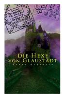 Die Hexe Von Glaustadt 8026890027 Book Cover