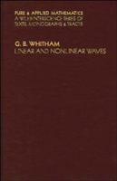 Linear and Nonlinear Waves (Pure and Applied Mathematics) 0471940909 Book Cover