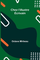 Chez l'illustre Écrivain (French Edition) 9362510715 Book Cover