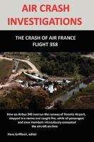Air Crash Investigations: The Crash of Air France Flight 358 1409288471 Book Cover