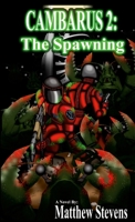 Cambarus 2: The Spawning 1304093255 Book Cover