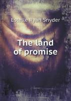 The Land of Promise 1359199780 Book Cover