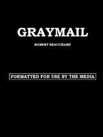 Graymail 1414034350 Book Cover