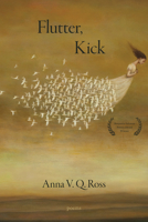 Flutter, Kick 1636280455 Book Cover