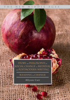 Story and Philosophy for Social Change in Medieval and Postmodern Writing: Reading for Change 3319637444 Book Cover