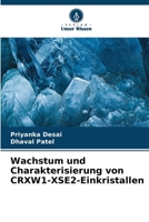 Wachstum und Charakterisierung von CRXW1-XSE2-Einkristallen (German Edition) 6200677719 Book Cover