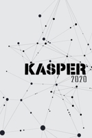 Terminkalender 2020: Für Kasper personalisierter Taschenkalender und Tagesplaner ca DIN A5 | 376 Seiten | 1 Seite pro Tag | Tagebuch | Wochenplaner (German Edition) 1677454504 Book Cover