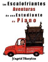 Las Escalofriantes Aventuras de Una Estudiante de Piano 1611969557 Book Cover