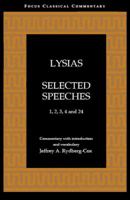 Lysias: Speeches 1585100293 Book Cover