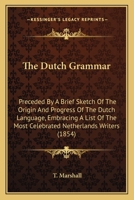 The Dutch Grammar 1165103958 Book Cover