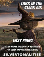 Lark in the Clear Air for Easy Piano B0BXNBJ7N7 Book Cover