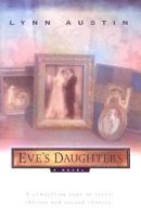 Eve's Daughters 0764221957 Book Cover
