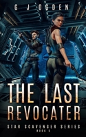 The Last Revocater 1838022619 Book Cover