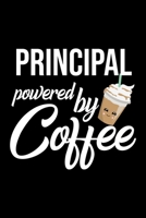 Principal Powered by Coffee: Christmas Gift for Principal Funny Principal Journal Best 2019 Christmas Present Lined Journal 6x9inch 120 pages 1701982390 Book Cover