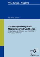 Controlling Strategischer Medizintechnik-Investitionen 3836654881 Book Cover