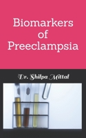 Biomarkers of Preeclampsia B0BW345T7V Book Cover