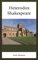 Heterodox Shakespeare 1683930274 Book Cover