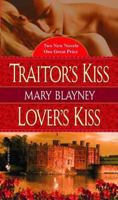 Traitor's Kiss/Lover's Kiss 0553592122 Book Cover