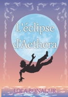 L'éclipse d'Aethera (French Edition) 2322601713 Book Cover