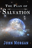 The Plan of Salvation 1346506485 Book Cover