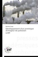 Da(c)Veloppement D'Un Prototype D'Imageur de Pollution 3838147790 Book Cover