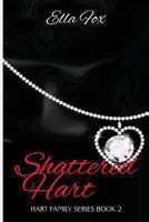 Shattered Hart 1493760696 Book Cover