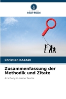 Zusammenfassung der Methodik und Zitate: forschung in meiner Tasche 6206022889 Book Cover