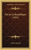 Fin De La République 1246327333 Book Cover