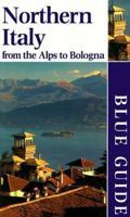 Northern Italy: From the Alps to Rome 0393307271 Book Cover