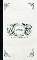 Dawn 1426408269 Book Cover