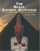 The Black Ancient Egyptians 1884564216 Book Cover