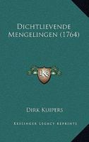 Dichtlievende Mengelingen (1764) 1166456617 Book Cover