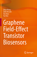 Graphene Field-Effect Transistor Biosensors 9811612145 Book Cover