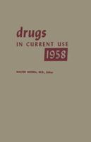 Drugs in Current Use 1958 3662392739 Book Cover