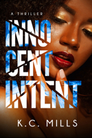 Innocent Intent 1957950161 Book Cover