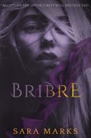 Bribre: A Short Horror Story Collection 1950188183 Book Cover