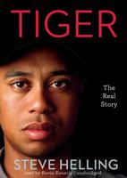 Tiger: The Real Story: The Real Story 0306819295 Book Cover