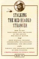 Stalking the Red Headed Stranger 1458402746 Book Cover