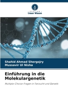 Einführung in die Molekulargenetik (German Edition) 6208227682 Book Cover