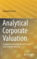 Analytical Corporate Valuation: Fundamental Analysis, Asset Pricing, and Company Valuation 331993550X Book Cover