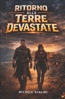 Ritorno alle terre devastate B0D8TWKMNW Book Cover