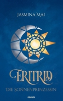 Eritrid: Die Sonnenprinzessin 3711609848 Book Cover