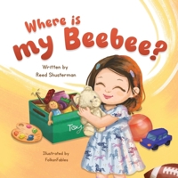 Where is my Beebee? B0GPFN1ZMD Book Cover