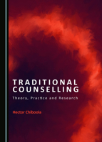 Traditional Counselling: Theory, Practice and Research 1527536394 Book Cover