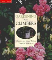 Gardening with Climbers 0881923990 Book Cover