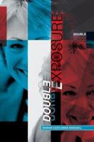 Double Exposure 0595289339 Book Cover