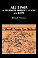 All's Fair: A Personal History of War and Love 1418493783 Book Cover