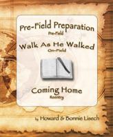 Walk As He Walked, 3 part COMBO edition 1930547765 Book Cover