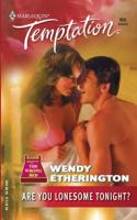 Are You Lonesome Tonight? (Harlequin Temptation) 0373691580 Book Cover
